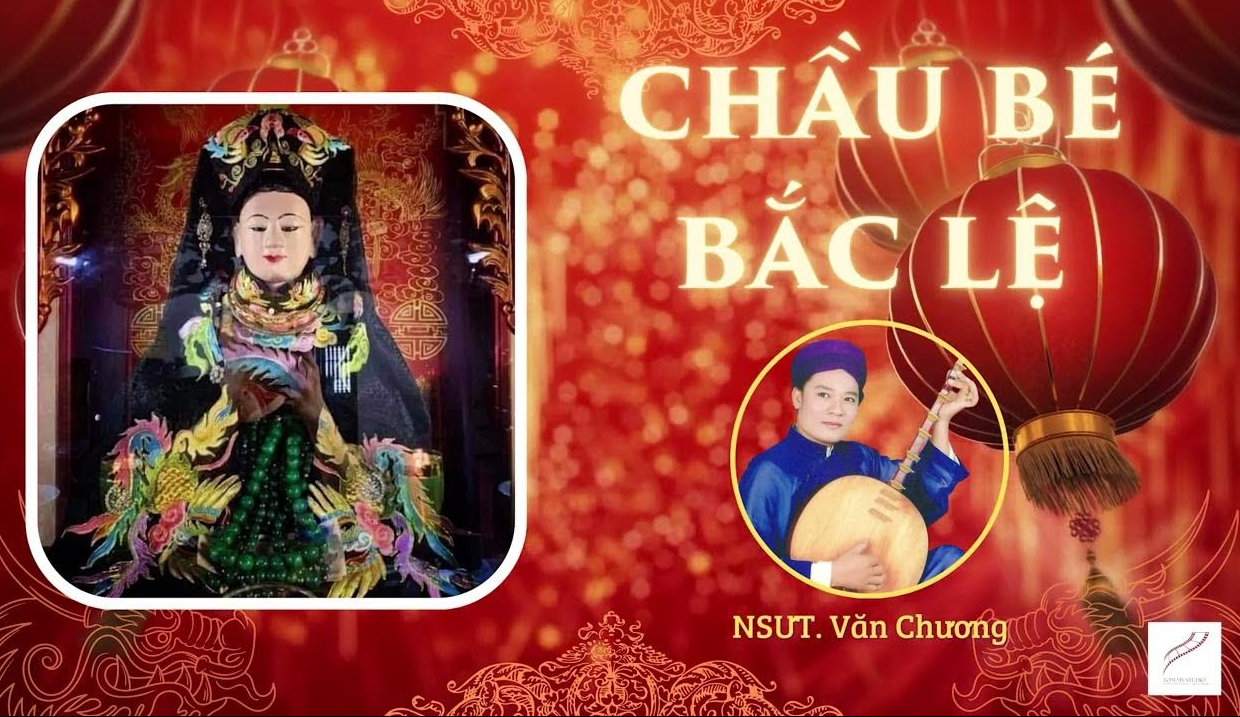 Thần tích và công hạnh Chầu Bé Bắc Lệ
